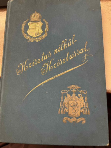 Gerebenics S�ndor - Krisztus n�lk�l Krisztussal