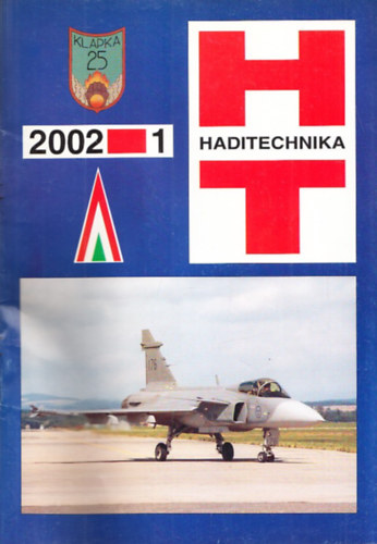 Sárhidai Gyula (szerk.) - HT Haditechnika 2002/1, 3, különszám