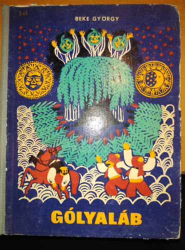 Beke Gy�rgy - G�lyal�b
