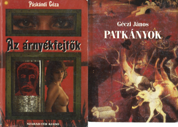 2 db knyv, Gczi Jnos: Patknyok, Pskndi Gza: Az rnykfejtk