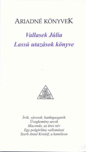 Vallasek J�lia - Lass� utaz�sok k�nyve