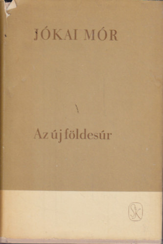 Jkai Mr - Az j fldesr