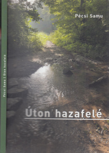 P�csi Samu - �ton hazafel� (dedik�lt)