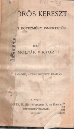 Molnr Viktor - Vrs krereszt - A Genfi Egyezmny ismertetse  ( 1915 Magyar Knyvtr sorozat )