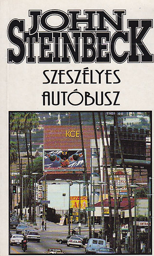 SZERZ John Steinbeck FORDT Benedek Marcell - Szeszlyes autbusz     (FORDT Benedek Marcell)