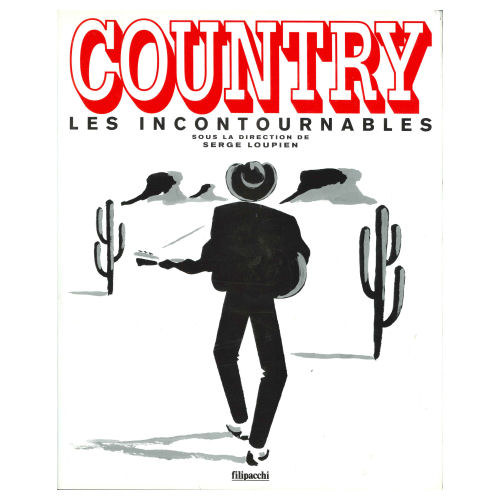 Serge Loupien - Country: les incontournables (Filipacchi)