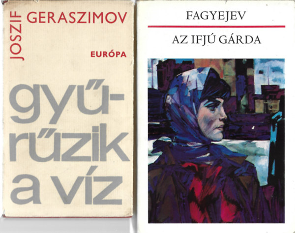 2 db knyv, Joszif Geraszimov: Gyrzik a vz, Fagyejev: Az ifj grda