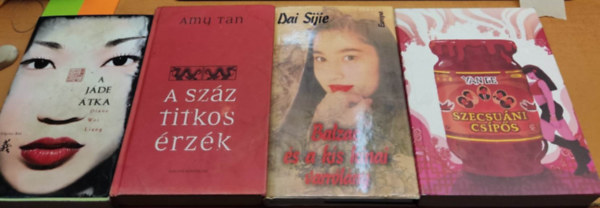 Dai Sijie, Diane Wei Liang, Amy Tan, Yan Ge - A jde tka + A szz titkos rzk + Balzac s a kis knai varrlny + Szecsuni csps (4 ktet)