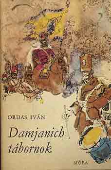 Ordas Iv�n - Damjanich t�bornok