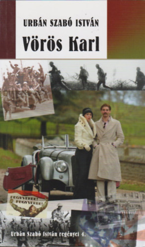 Urbán Szabó István - Vörös Karl