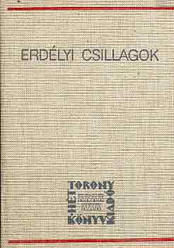 Kántor Lajos (szerk.) - Erdélyi csillagok (újabb arcok Erdély szellemi múltjából)