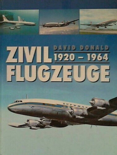 David Donald - Zivil flugzeuge 1920-1964