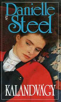 Danielle Steel - Kalandvágy