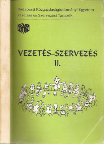 Bakacsi-Balaton-Dobk-Mris (szerk. - Vezets-szervezs II.