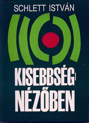 Schlett Istvn - Kisebbsgnzben