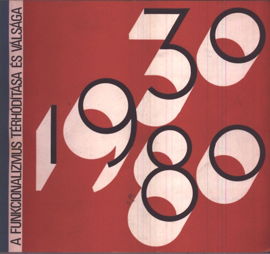 A funkcionalizmus térhódítása és válsága. Építkezés és lakás Svédországban 1930-1980