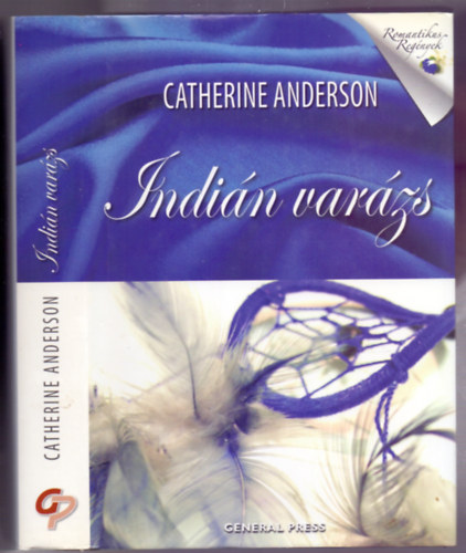 Catherine Anderson - Indin varzs (Indin... 4.)