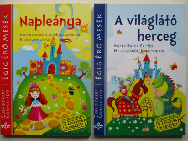 2 db Égig érő mesék: A világlátó herceg + Napleánya