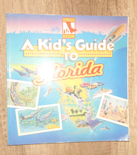 A Kid's Guide to Florida