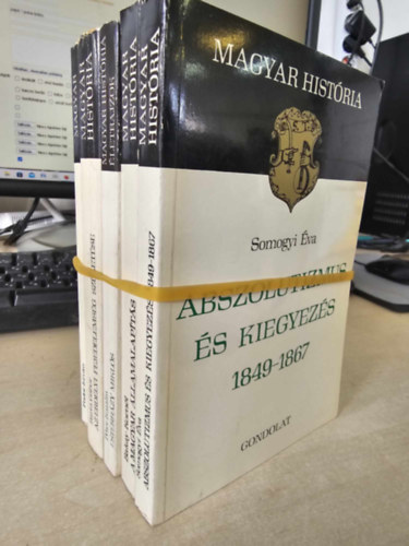 Barta Gbor, Pter Katalin, Bakay Kornl, Somogyi va Fodor Istvn - KNYVMENT AJNLAT 5DB-OS - Esterhzy Mikls+ Az erdlyi fejedelemsg szletse+ Verecke hres tjn + A magyar llamalapts + Abszolutizmus s kiegyezs 1849-1867 (magyar histria) 5 ktet