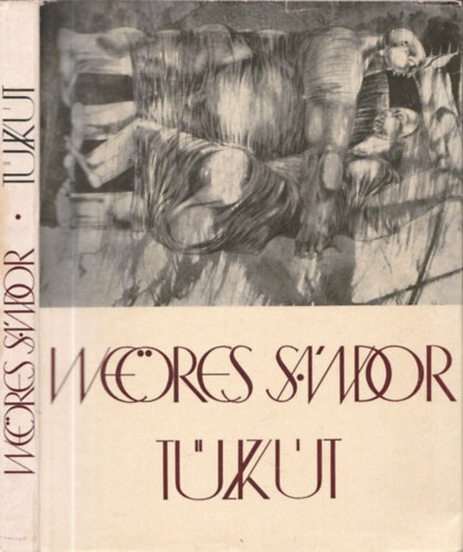 Weöres Sándor - Tűzkút (I. kiadás)