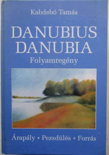 Kabdeb Tams - Danubius Danubia