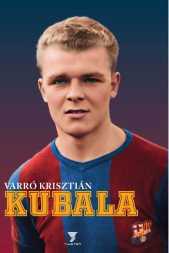 Varr Krisztin - Kubala