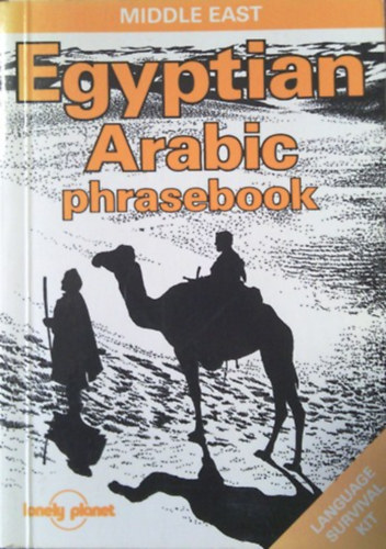 Siona Jenkins - Egyptian Arabic Phrasebook (Lonely Planet Phrasebook)