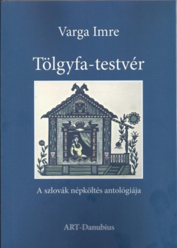 Varga Imre - T�lgyfa-testv�r