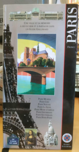 Pierre Marchand - Paris - France - Une ville et sa mmoire  dcouvrir et  partager un Guide Gallimard