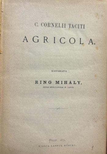 C.Corneli Taciti - Agricola - Germania (kolligátum)