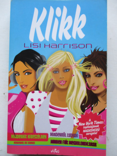 Lisi Harrison - Klikk