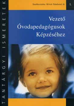 dr.  Kvr Sndorn (szerk.) - Vezet vodapedaggusok kpzshez
