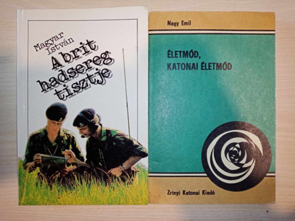 Nagy Emil Magyar Istvn - A brit hadsereg tisztje + letmd, katonai letmd (2m)
