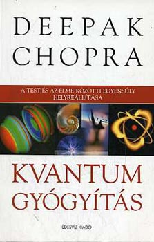 Deepak Chopra - Kvantumgygyts