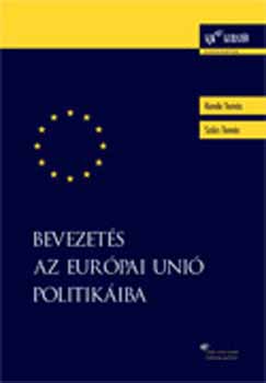 Kende Tams; Szcs Tams - Bevezets az Eurpai Uni politikiba