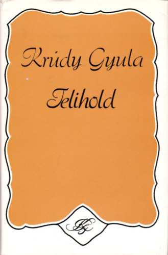 Krúdy Gyula - Telihold
