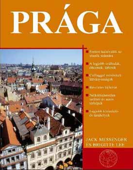 Jack Messenger Brigitte Lee - Prága