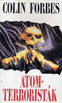 Colin Forbes - Atomterroristák