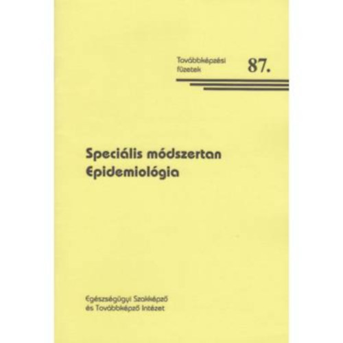R�kay Erzs�bet - Speci�lis m�dszertan - Epidemiol�gia