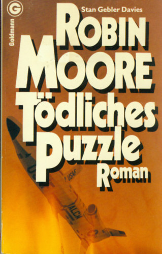 Robin Moore - Tödliches Puzzle