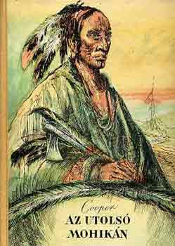 James F. Cooper - Az utols� mohik�n