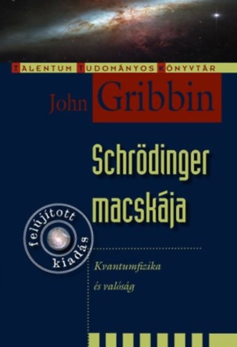 John Gribbin - Schrödinger macskája