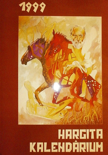 Borbly Lszl  (szerk.) - Hargita Kalendrium 1999