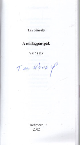 Tar Károly - A csillagparipák - Dedikált
