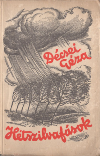 Décsi Géza - Hétszilvafások