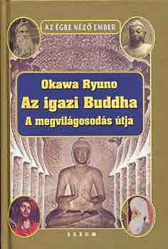 Okawa Ryuno - Az igazi Buddha
