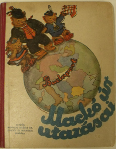 Sebk Zsigmond - Mack r utazsai ( Mack r a Bakonyban, Mack r az Alfldn, Mack r a tengeren ) Mhlbeck Kroly rajzaival
