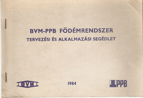 BVM-PPB f�d�mrendszer tervez�si �s alkalmaz�si seg�dlet