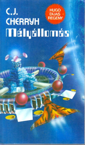 C.J. Cherryh - Mélyállomás